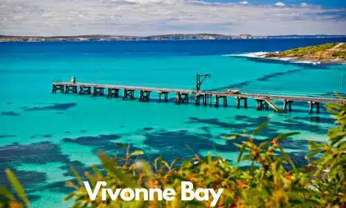 Vivonne Bay -Kangaroo Islands